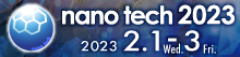 nano tech 2022　新しい社会変革を牽引するナノテクノロジー Social Transformation through Nanotechnology